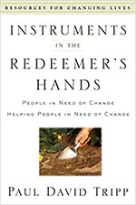 instruments in the redeemers hands by paul david tripp