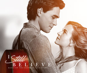 A man with a guitar across his back holding a woman. Text says: I still believe based on the inspiring true story.
