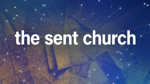 The Sent Church- Sent With Cultural Awareness Image