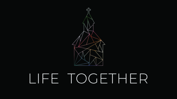 Life Together: Is Jesus at the Center? Image