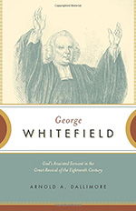 Image cover of book: George Whitefield by Arnold A. Dallmore.