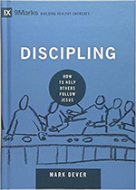 Discipling - How to Help Others Follow Jesus by Mark Dever 150px wide Image of the cover of the book Discipling - How to Help Others Follow Jesus by Mark Dever.