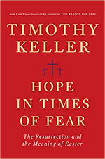 Image of the cover of the book hope in times of fear by timothy keller.