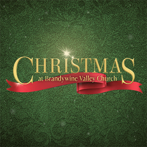 green background with a red ribbon. Text says: Christmas at Brandywine Valley Chrurch.