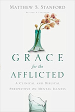 Grace for the Afflicted 150 book cover of Grace for the afflicted by matthew stanford.